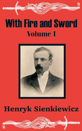 With Fire and Sword Volume One v 1