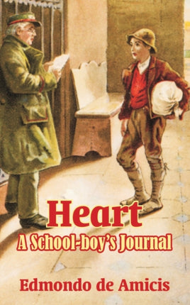 Heart A Schoolboys Journal