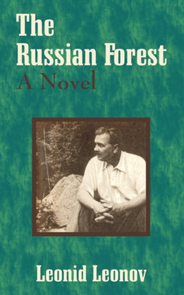 The Russian Forest A Novel