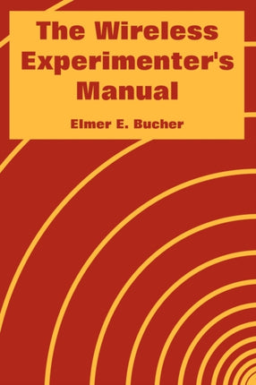 Wireless Experimenters Manual The