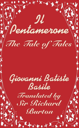 Il Pentamerone The Tale of Tales