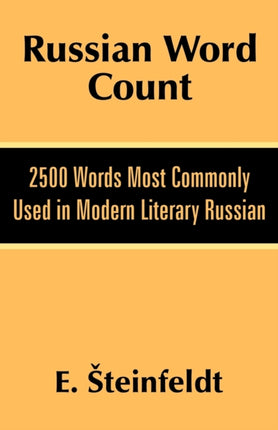 Russian Word Count 2500 Words Most Commonly Used in Modern Literary Russian
