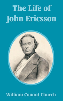 Life of John Ericsson The