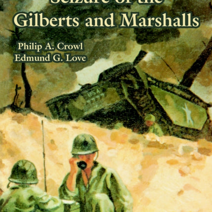 Seizure of the Gilberts and Marshalls
