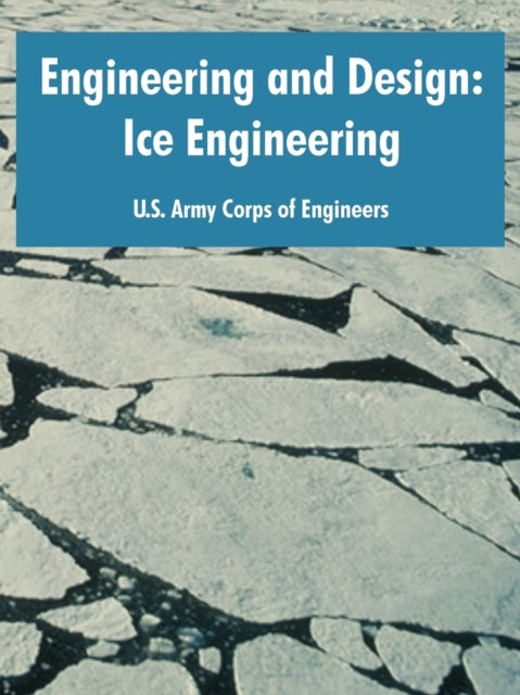 Engineering and Design Ice Engineering