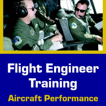 Flight Engineer Training Aircraft Performance