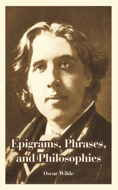 Epigrams Phrases and Philosophies