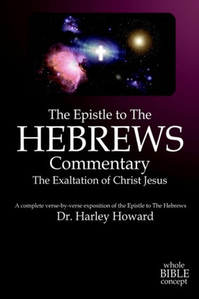 The Epistle to the Hebrews Commentary