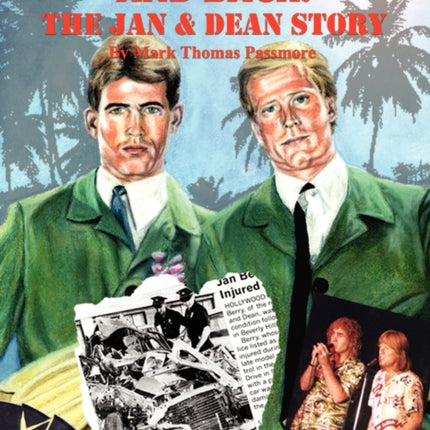 Dead Mans Curve and Back The Jan  Dean Story