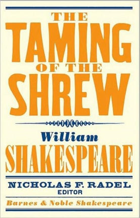 Taming of the Shrew (Barnes & Noble Shakespeare)