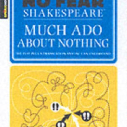 Much Ado About Nothing (No Fear Shakespeare): Volume 11