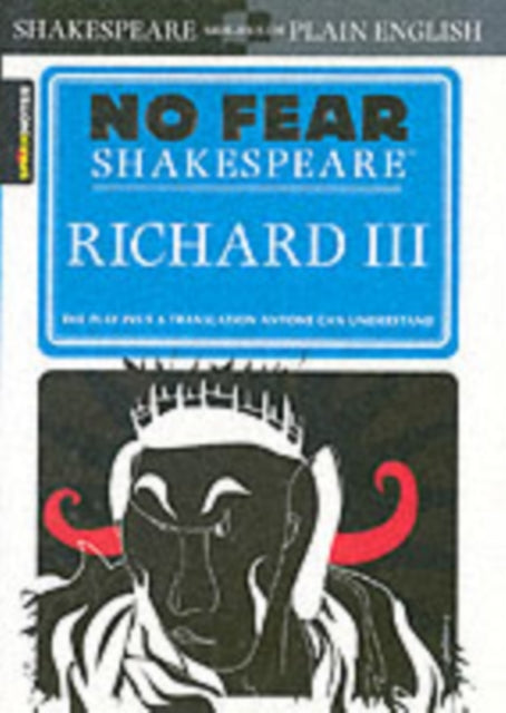 Richard III (No Fear Shakespeare): Volume 15