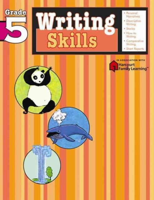 Writing Skills: Grade 5 (Flash Kids Harcourt Family Learning)