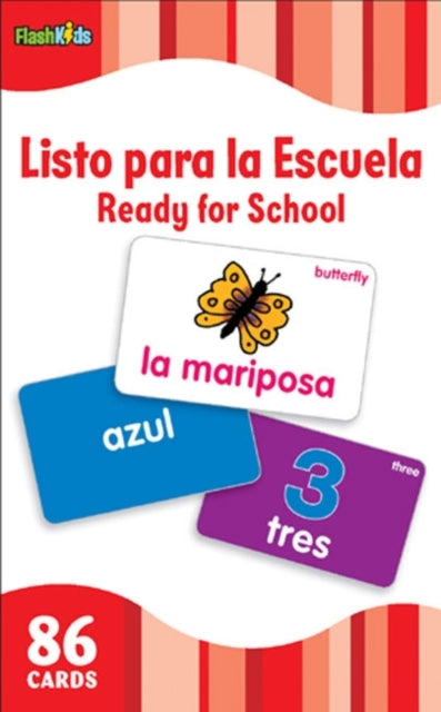 Listo Para la Escuela/Ready for School (Flash Kids Spanish Flash Cards)