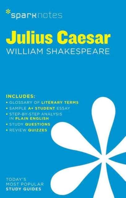 Julius Caesar SparkNotes Literature Guide: Volume 38