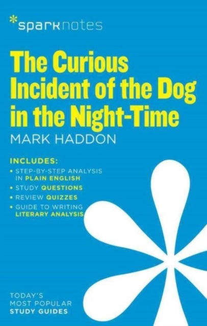 The Curious Incident of the Dog in the Night-Time (SparkNotes Literature Guide): Volume 25