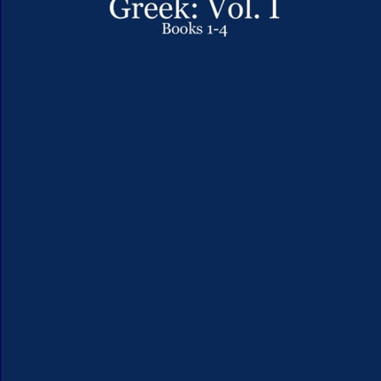 Euclids Elements in Greek Vol. I Books 14