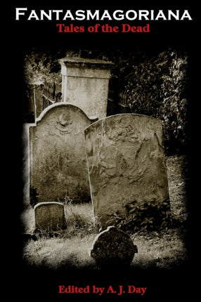 Fantasmagoriana Tales Of The Dead