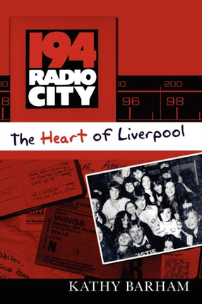 194 Radio City  The Heart of Liverpool