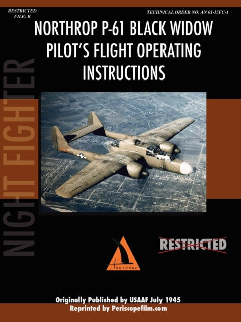 Northrop P61 Black Widow Pilots Flight Manual