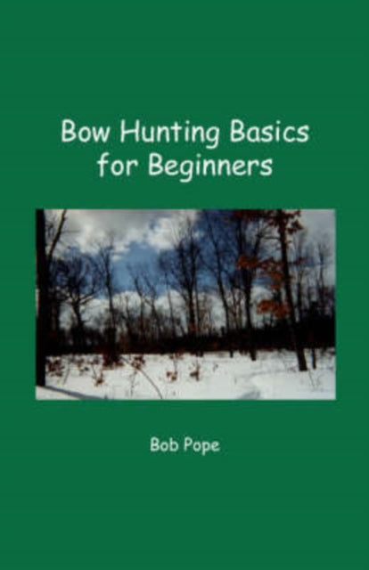 bowhuntingbasicsforbeginners