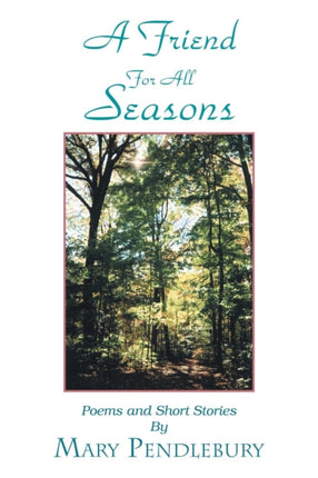 A Friend for All Seasons