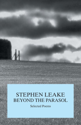Beyond the Parasol Selected Poems