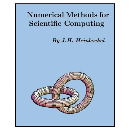 Numerical Methods for Scientific Computing
