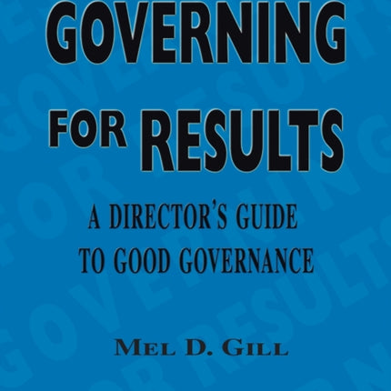 Governing for Results