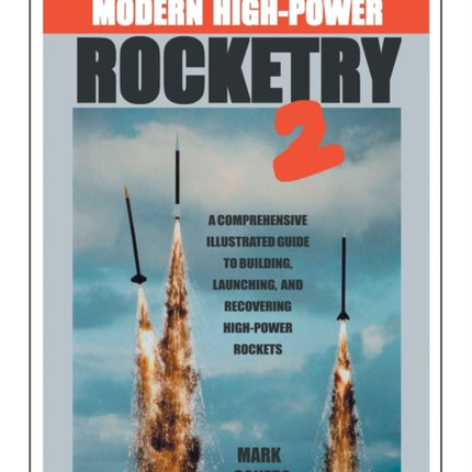 Modern HighPower Rocketry 2