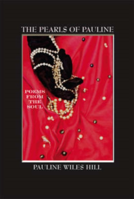 The Pearls of Pauline: Poems from the Soul