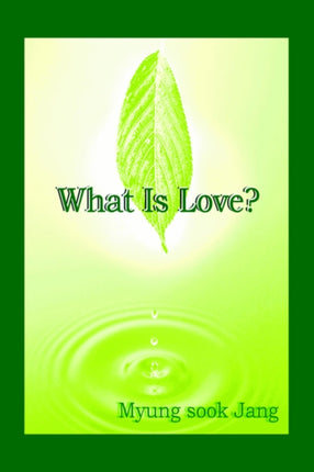 What Is Love
