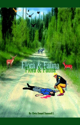 Flora and Fauna