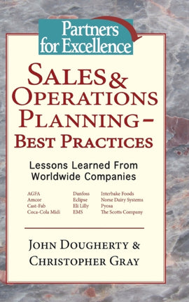 Sales  Operations Planning  Best Practices Lessons Learned from Worldwide Companies
