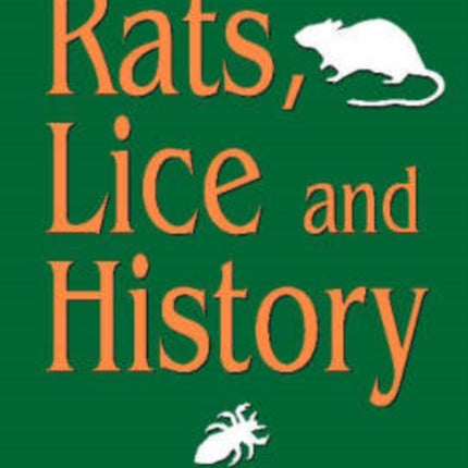 Rats Lice and History
