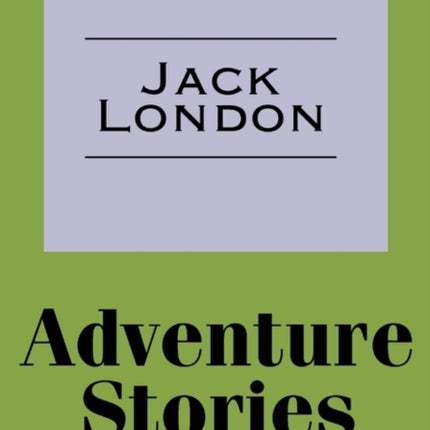Adventure Stories
