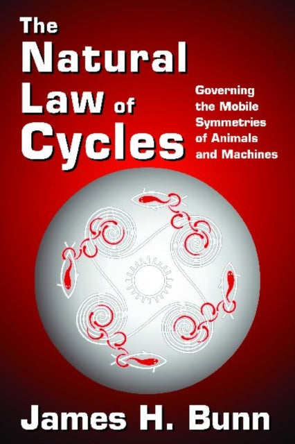 The Natural Law of Cycles: Governing the Mobile Symmetries of Animals and Machines