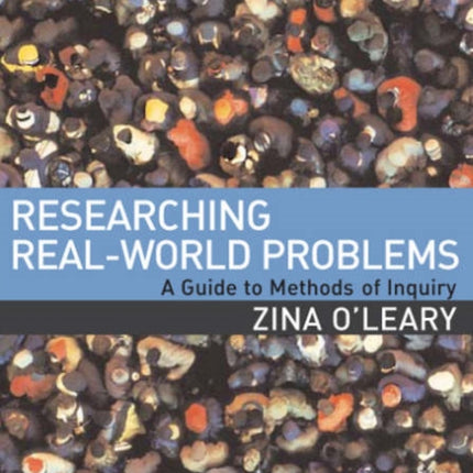 Researching Real-World Problems: A Guide to Methods of Inquiry