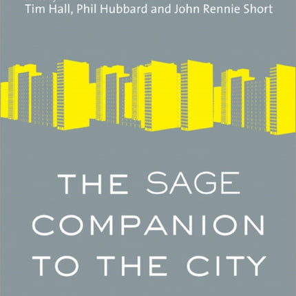 The SAGE Companion to the City