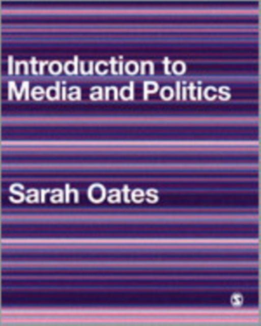 Introduction to Media and Politics