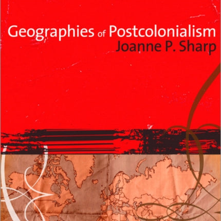 Geographies of Postcolonialism