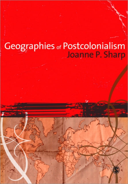 Geographies of Postcolonialism