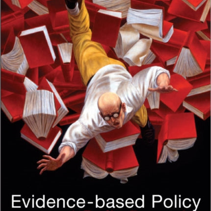 EvidenceBased Policy