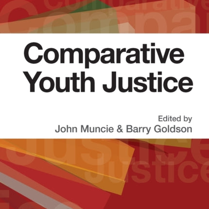Comparative Youth Justice