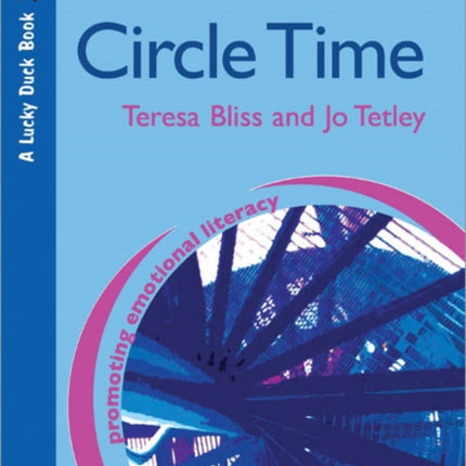 Circle Time: A Resource Book for Primary and Secondary Schools