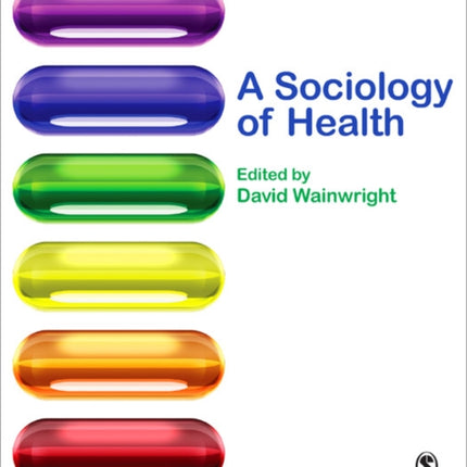 A Sociology of Health