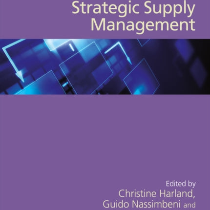 The SAGE Handbook of Strategic Supply Management