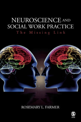 Neuroscience and Social Work Practice