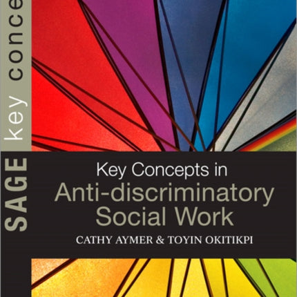 Key Concepts in Anti-Discriminatory Social Work