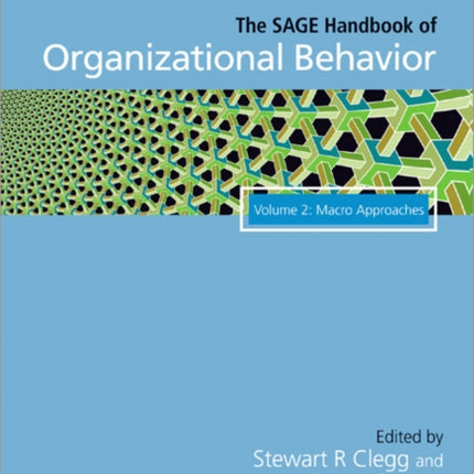 The SAGE Handbook of Organizational Behavior